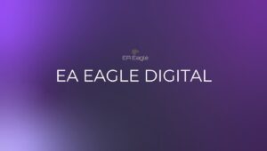 Why EA Eagle Digital is Straight-Up the Best Digital Marketing Agency Right Now